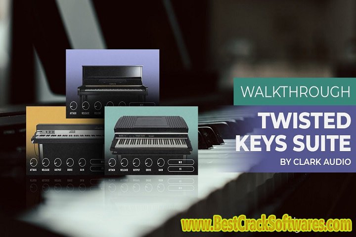Clark Pro Audio Twisted Keys Suite 1.0 Free Download with Crack